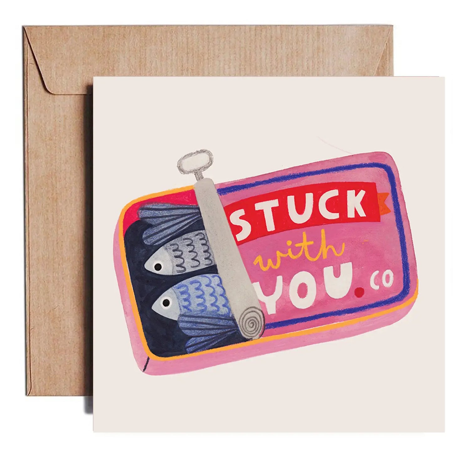 Stuck with You Card