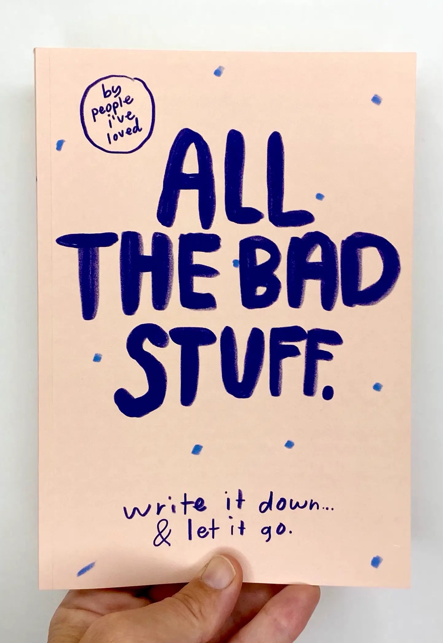 All The Bad Stuff ~ Notebook
